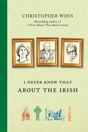 I Never Knew That About The Irish,New
