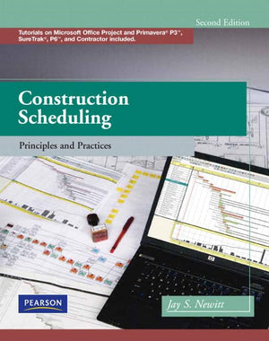 Construction Scheduling: Principles And Practices