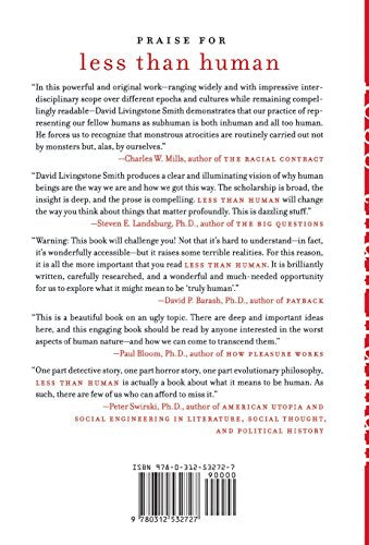 Less Than Human: Why We Demean, Enslave And Exterminate Others,New