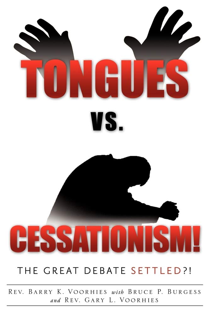 Tongues Vs. Cessationism! The Great Debate Settled?!,Used