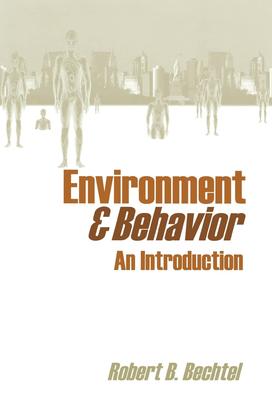 Environment And Behavior: An Introduction,Used