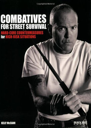 Combatives For Street Survival,New