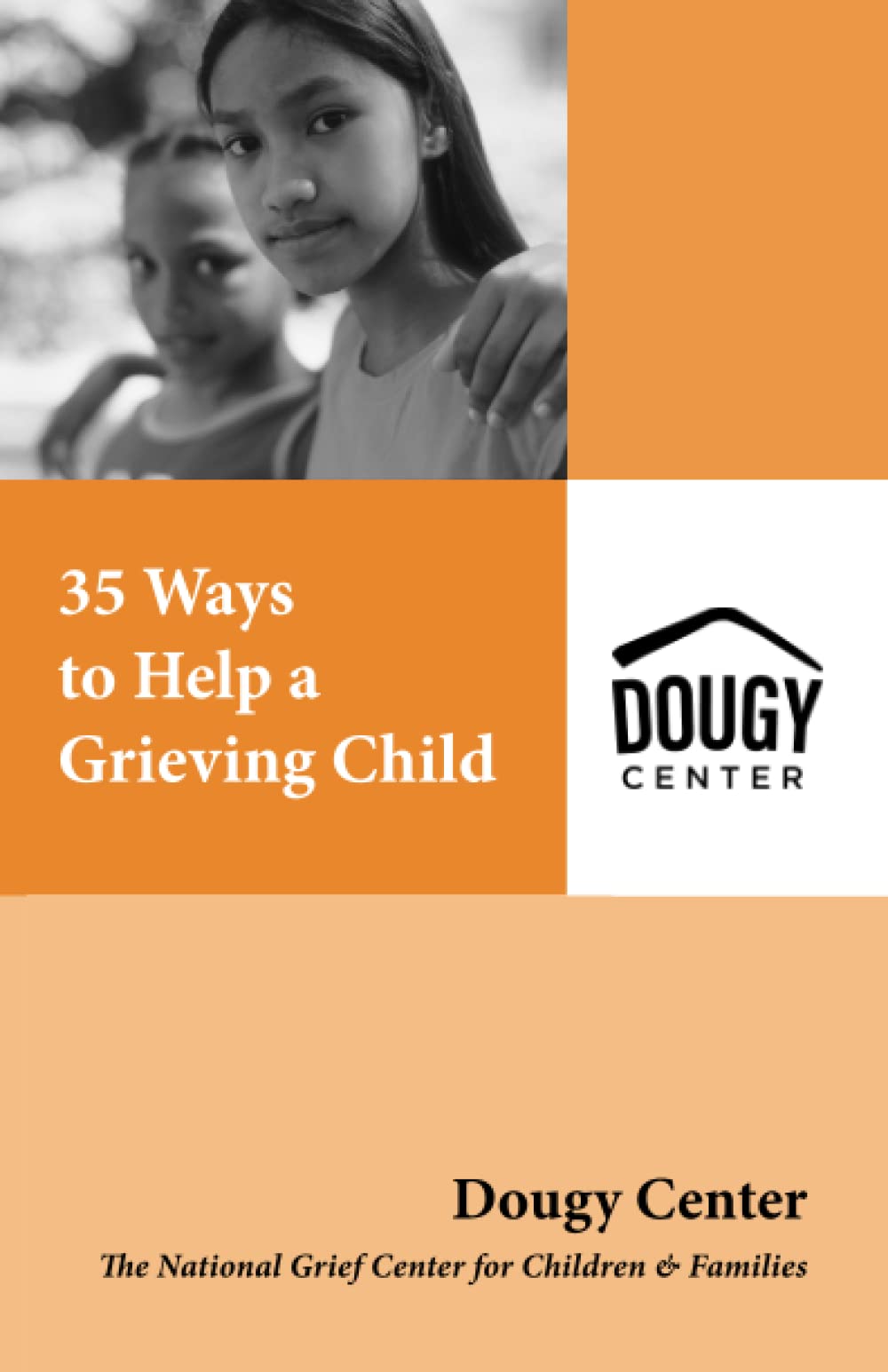 35 Ways to Help a Grieving Child (Guidebook Series),New
