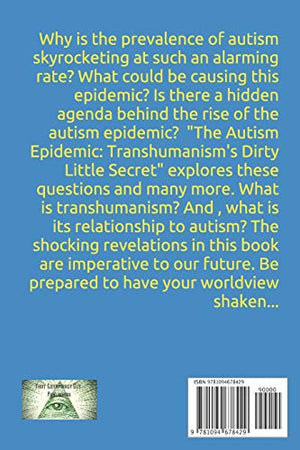 The Autism Epidemic:: Transhumanism's Dirty Little Secret,Used