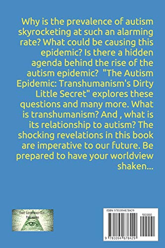 The Autism Epidemic:: Transhumanism's Dirty Little Secret,Used