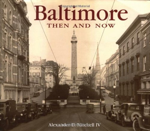 Baltimore Then and Now,Used