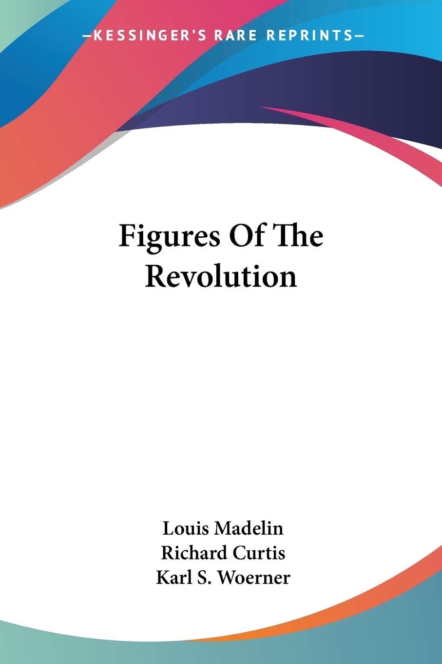 Figures Of The Revolution,Used