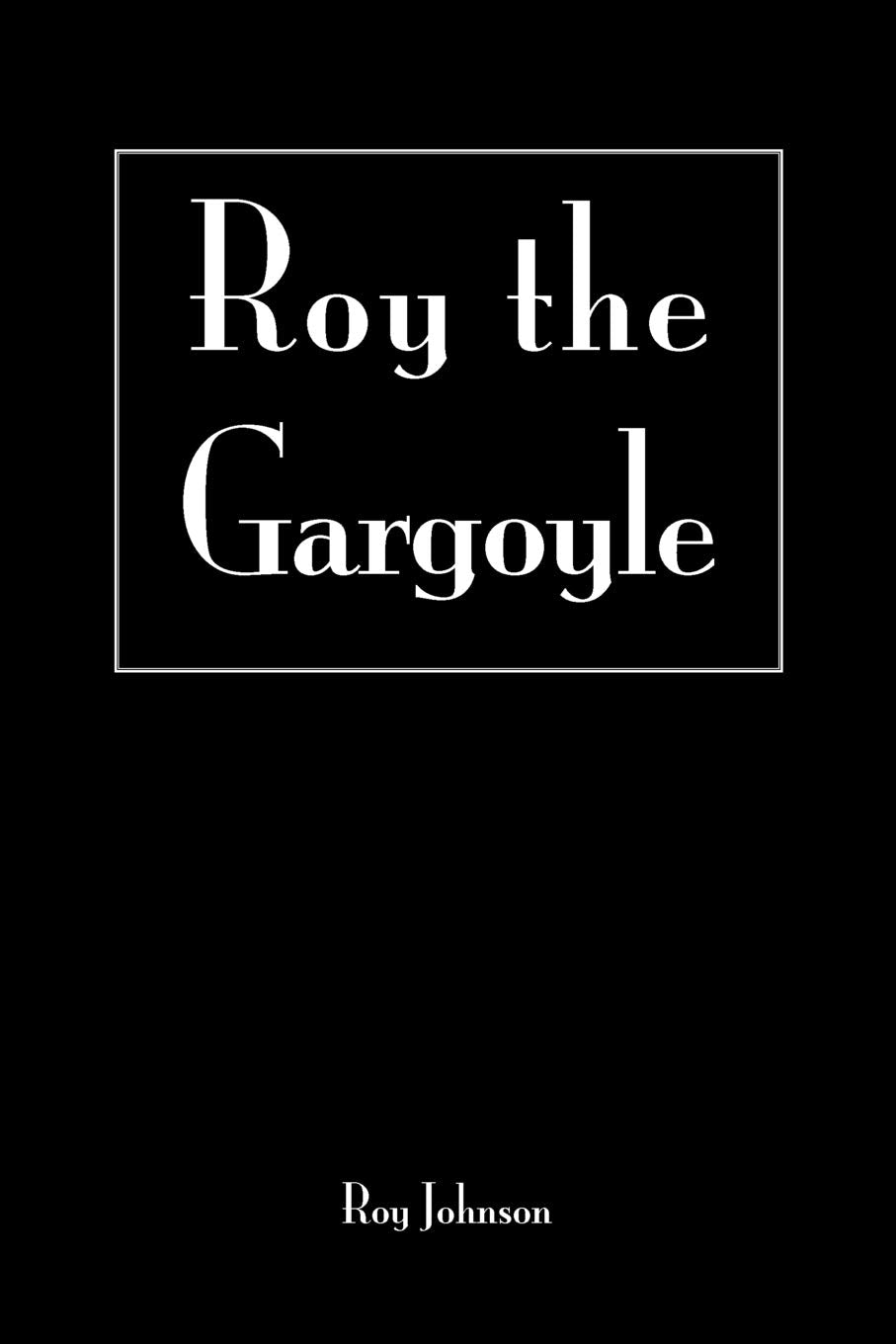 Roy The Gargoyle,Used