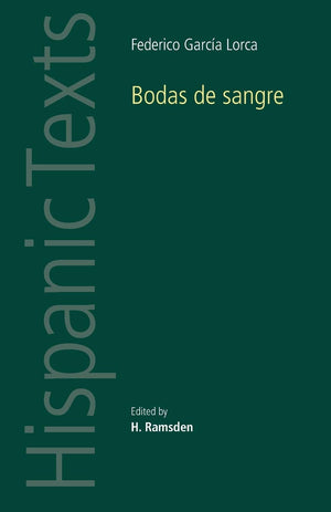 Bodas de sangre (Hispanic Texts),New
