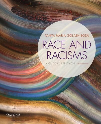 Race and Racisms: A Critical Approach,Used
