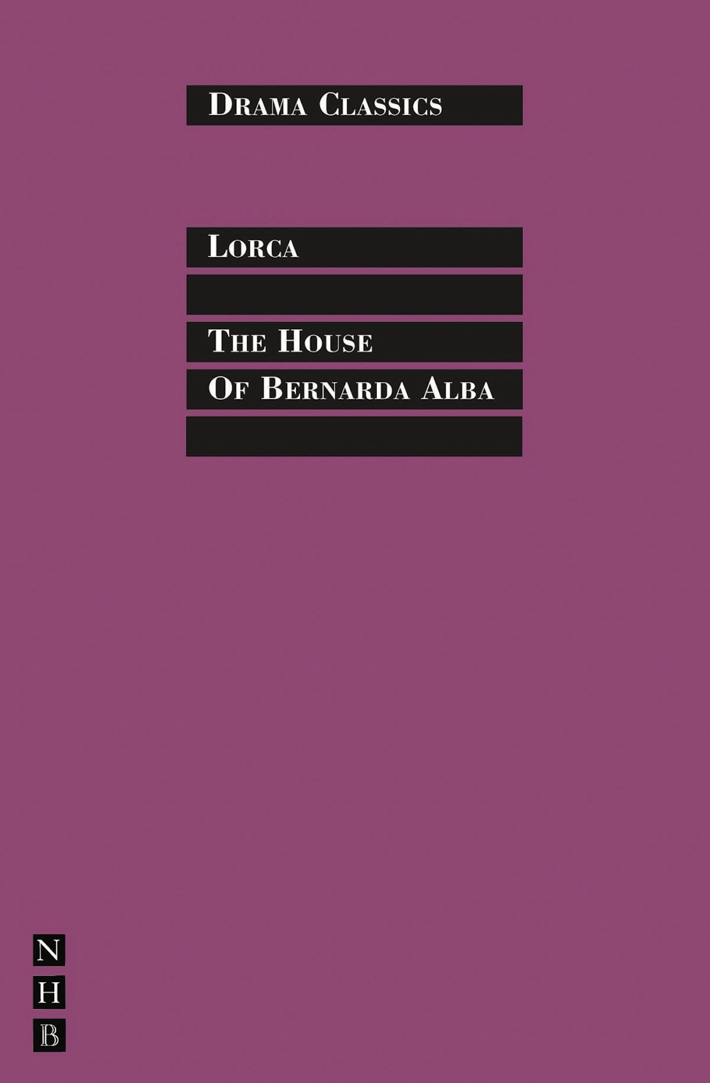 The House Of Bernarda Alba (Drama Classics),Used