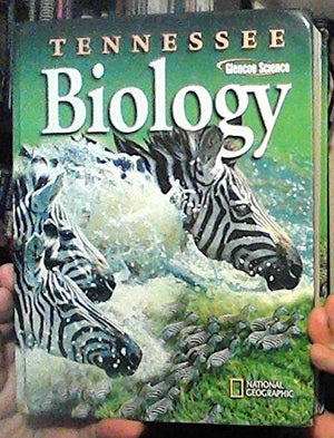 Glencoe Science: Biology, Tennesse Edition, Grade 10,Used