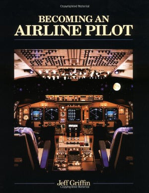 Becoming an Airline Pilot,Used