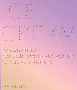 Ice Cream: Contemporary Art in Culture,Used