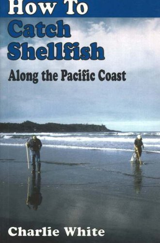 How to Catch Shellfish: Along the Pacific Coast,Used