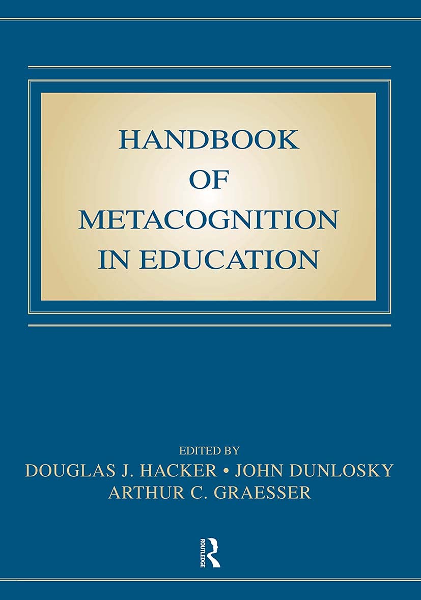 Handbook Of Metacognition In Education (Educational Psychology),Used