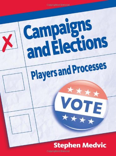 Campaigns and Elections: Players and Processes,Used