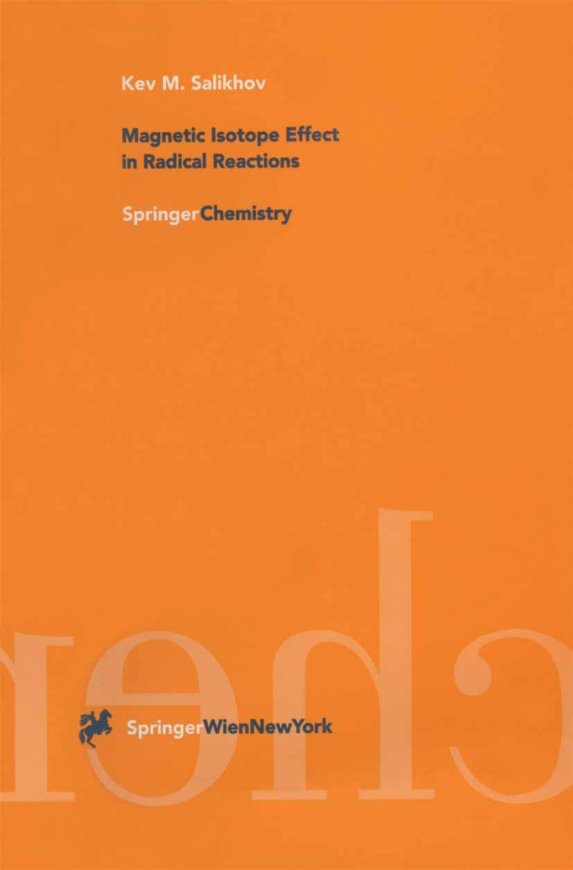 Magnetic Isotope Effect in Radical Reactions: An Introduction,Used
