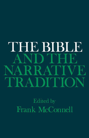 The Bible And The Narrative Tradition
