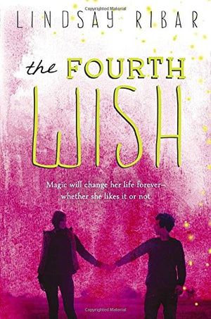 The Fourth Wish (The Art of Wishing),Used