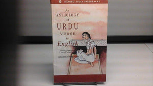 An Anthology of Urdu Verse in English: with the original poems in Devanagari (Oxford India Paperbacks),Used