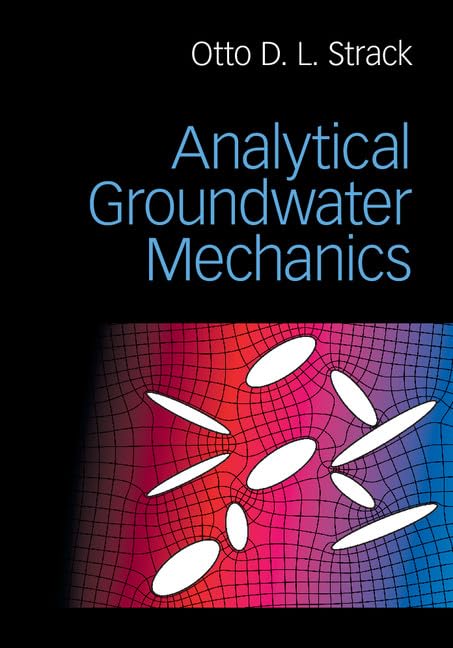 Analytical Groundwater Mechanics,Used