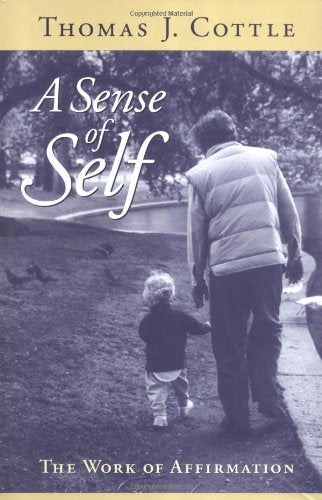 A Sense of Self: The Work of Affirmation,Used