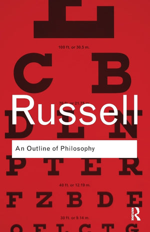 An Outline Of Philosophy (Routledge Classics),Used