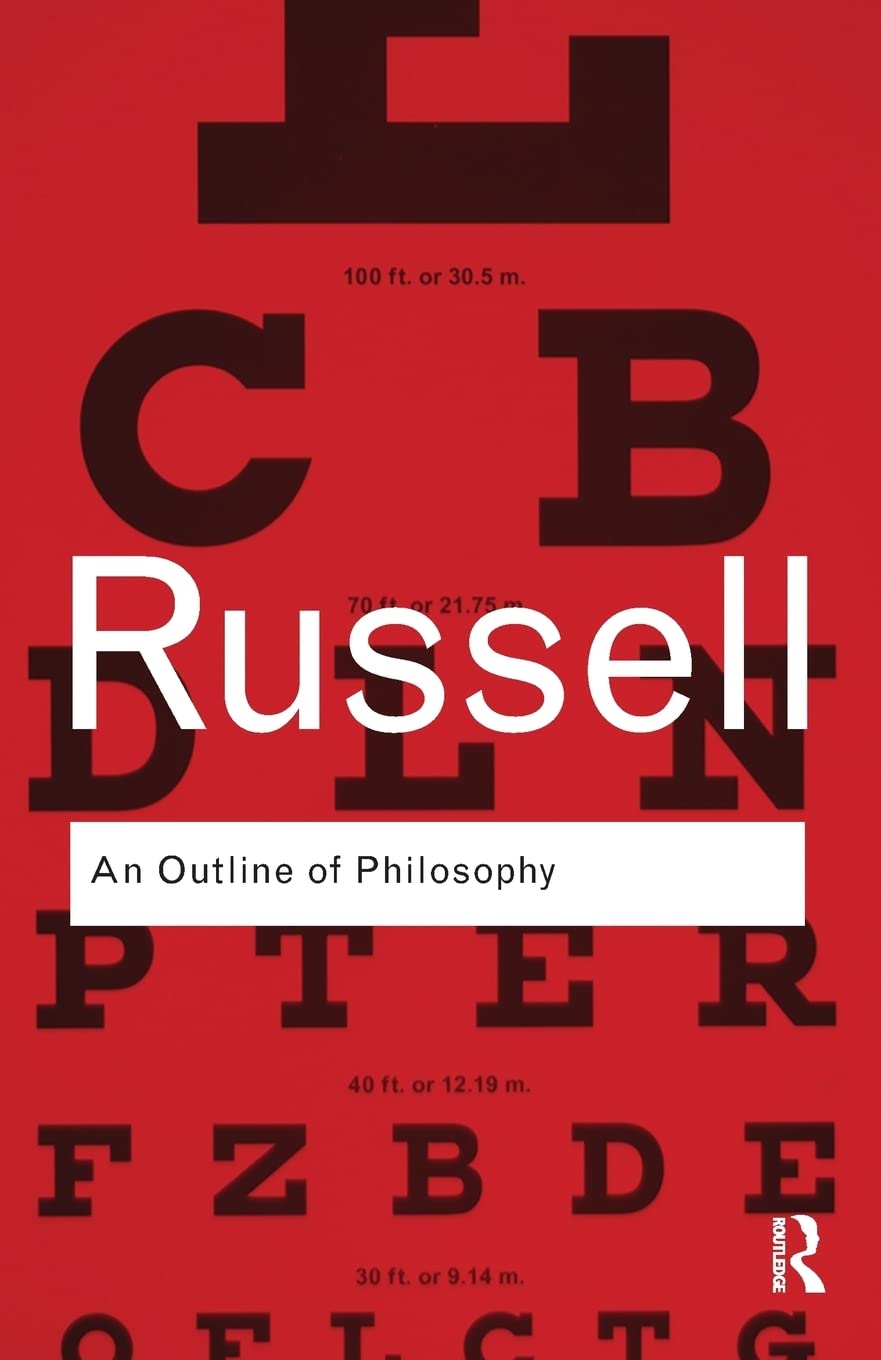 An Outline Of Philosophy (Routledge Classics),Used