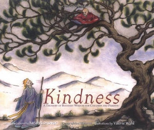 Kindness: A Treasury of Buddhist Wisdom for Children and Parents (The Little Light of Mine Series),Used
