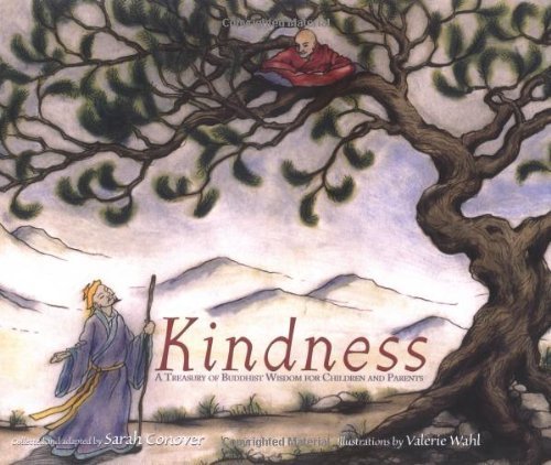 Kindness: A Treasury of Buddhist Wisdom for Children and Parents (The Little Light of Mine Series),Used