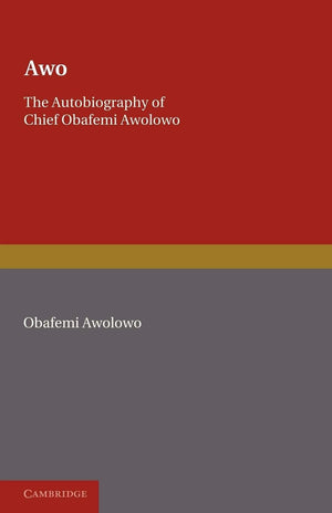 Awo: The Autobiography of Chief Obafemi Awolowo,Used