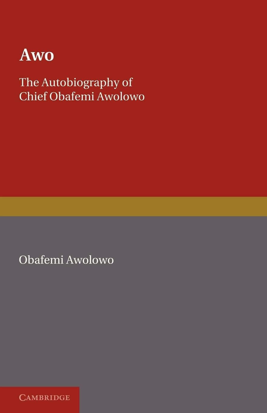 Awo: The Autobiography of Chief Obafemi Awolowo,Used