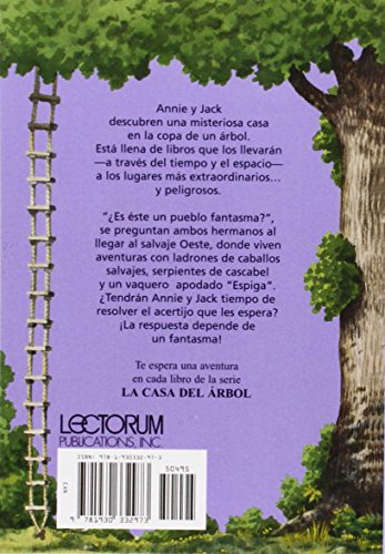 Atardecer En El Pueblo Fantasma / Ghost Town at Sundown (10) (La Casa Del Arbol / Magic Tree House, 10) (Spanish Edition),Used