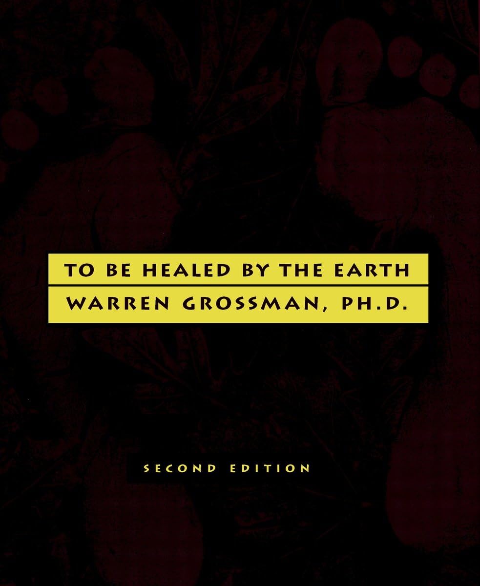 To Be Healed by the Earth,Used
