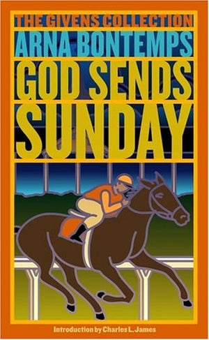 God Sends Sunday: A Novel,Used
