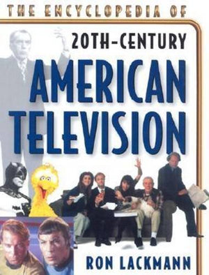 The Encyclopedia Of 20Th Century American Television,Used