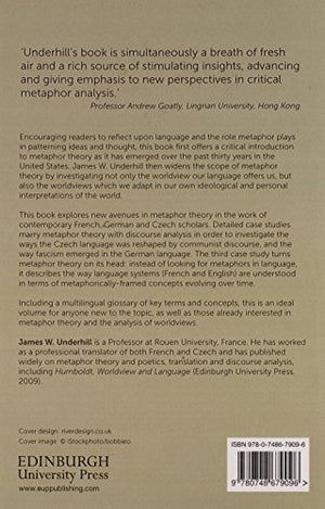 Creating Worldviews: Metaphor, Ideology and Language,Used
