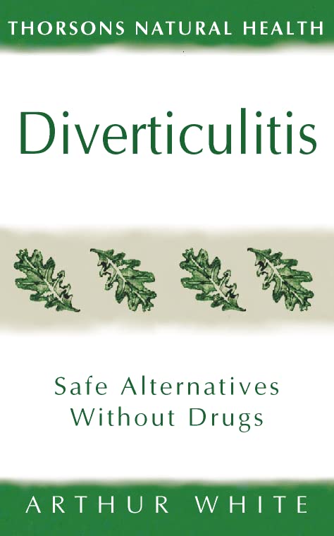 Diverticulitis (The Self Help Series),New