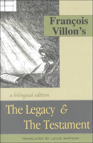 Francois Villon's The Legacy & The Testament,Used