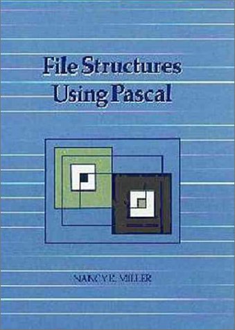 File Structures Using Pascal (The Benjamin/Cummings Series In Computer Science)-used