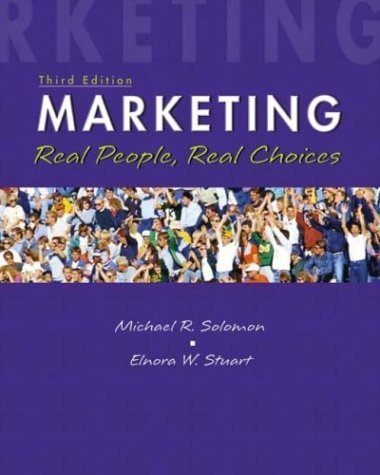 Marketing: Real People, Real Choices (3rd Edition),Used
