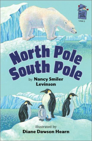 North Pole, South Pole (A Holiday House Reader, Level 2),Used