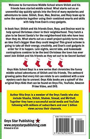 Onyx Kids Shiloh's School Dayz: The Secret Santa (Onyx Kids School Dayz),Used