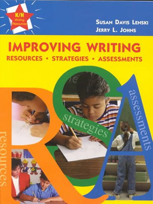 Improving Writing : Resources, Strategies, and Assessments,Used