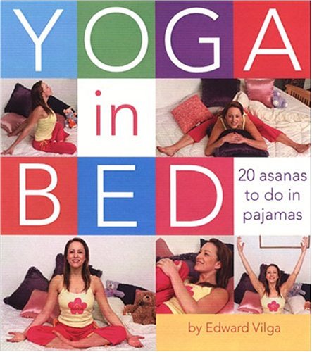 Yoga In Bed: 20 Asanas To Do In Pajamas,New