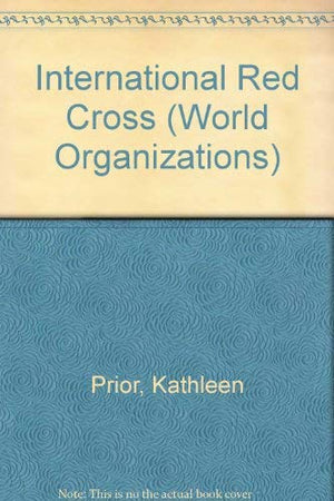 International Red Cross (World Organizations),Used