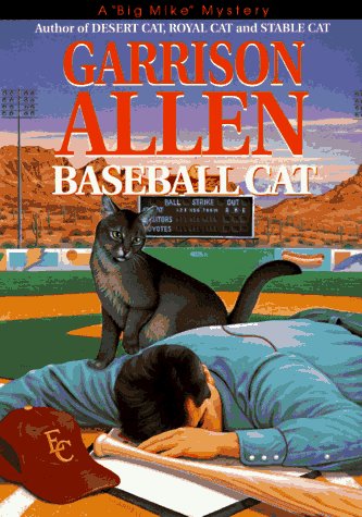 Baseball Cat (Big Mike Mystery/Garrison Allen),New