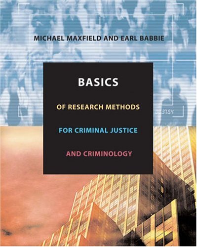 Basics of Research Methods for Criminal Justice and Criminology,Used