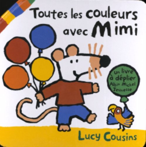 Toutes Les Couleurs Avec Mimi (French Edition),Used